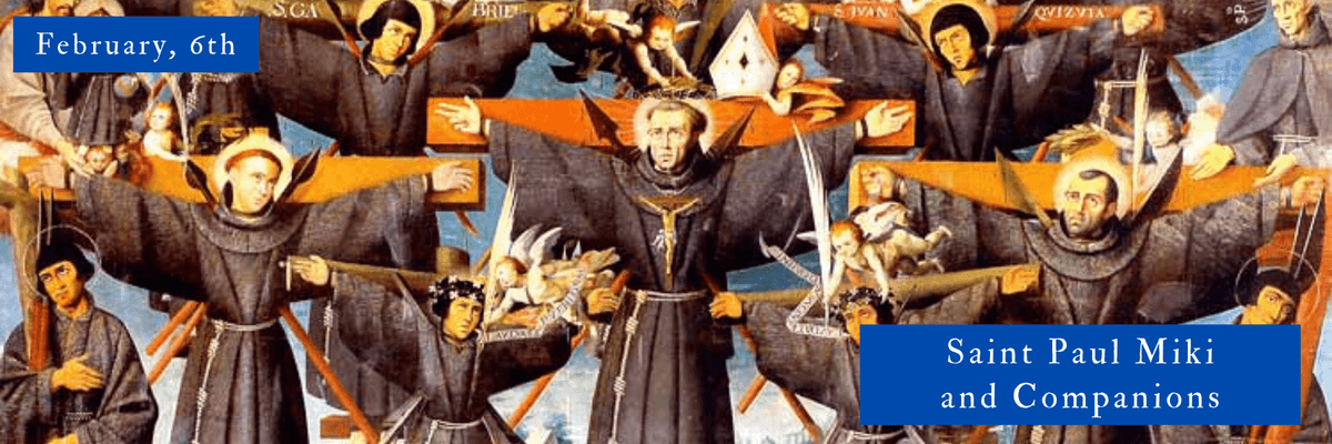 February, 6th | Saint Paul Miki and Companions – Holy Fatima