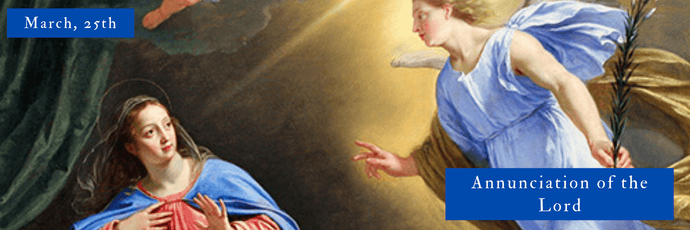 March, 25th | Annunciation of the Lord