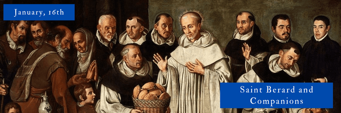 January, 16th | Saint Berard and Companions