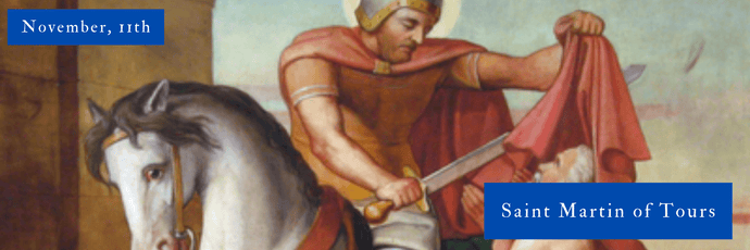 November, 11th | Saint Martin of Tours