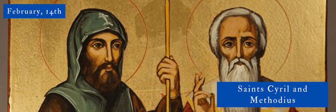 February, 14th | Saints Cyril and Methodius