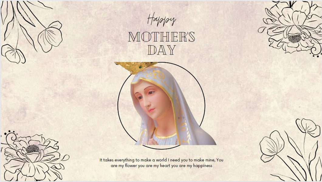 our Lady of Fatima Mother's day
